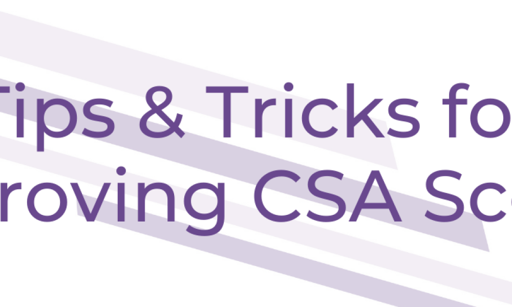 Improving CSA Scores